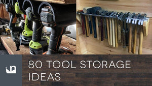 80 Tool Storage Ideas.