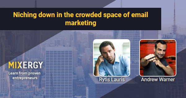 #1799 Niching down in the crowded space of email marketing